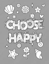 Choose Happy Coloring Book - thumbnail - 3