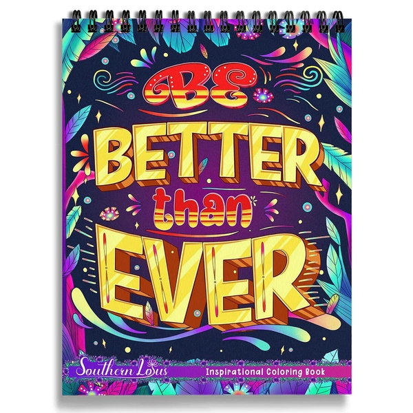 Be Better Than Ever Coloring Book - 2