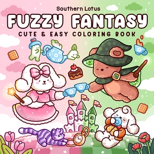 Fuzzy Fantasy Coloring Book: Fuzzy Hygge Coloring Book for Stress Relief