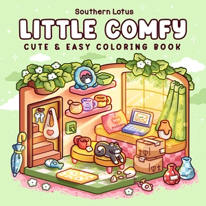 Little Comfy Coloring Book: Cozy Corner Coloring Book for Adults