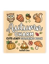 Autumn Charm Cute & Easy Coloring Book - thumbnail - 1