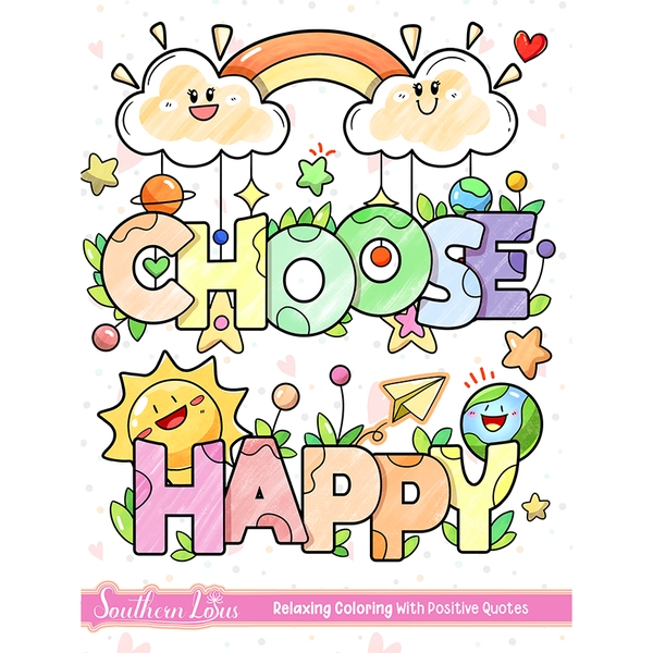 Choose Happy Coloring Book - 1